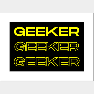 Geeker Posters and Art